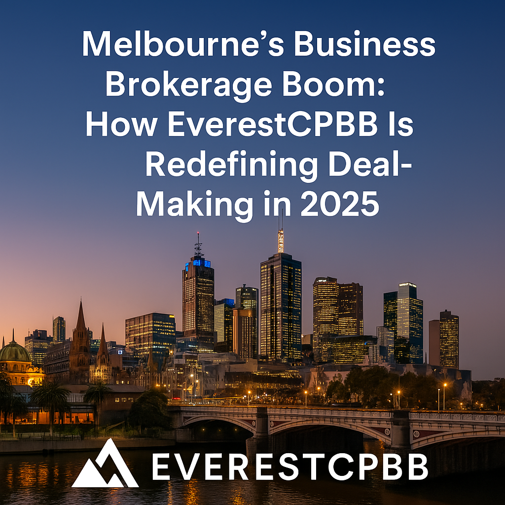 Melbournes Business Brokerage Boom How EverestCPBB Is Redefining Deal-Making in 2025