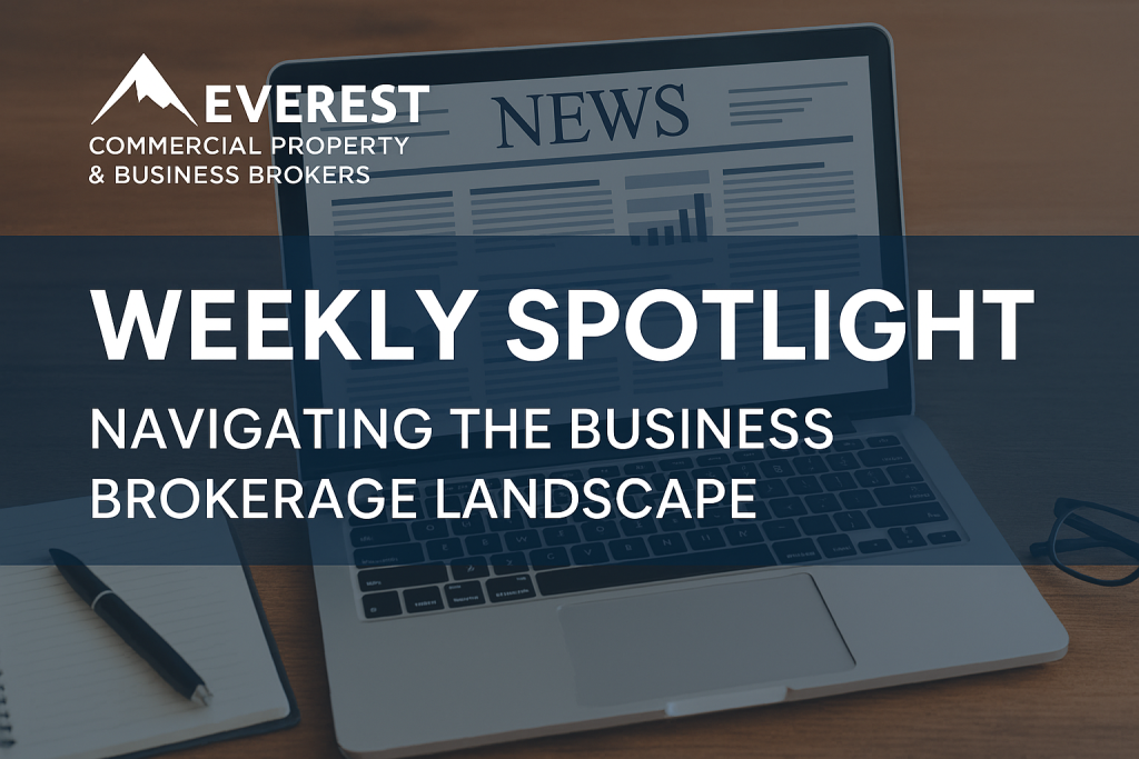 EverestCPBB Weekly Spotlight: Navigating the Business Brokerage Landscape