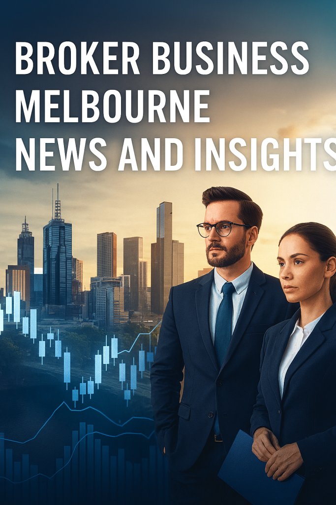 Melbourne Broker Trends 2025: Digital Disruption, Commercial Revival & Strategic Growth
